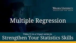 Strengthen Your Stats Skills: Multiple Linear Regression