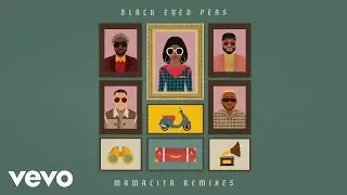 Black Eyed Peas, Ozuna, J. Rey Soul - MAMACITA (Bruno Knauer Remix (Official Audio))