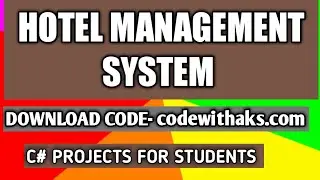 Hotel  management system | hotel management system project in c#.net | c#.net projects download