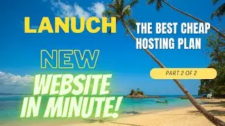 How To Launch a new Website in Minute Part 2 of 2