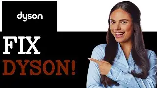 How To Fix A Dyson Vacuum That Won’t Turn On (2025)