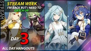 I've Missed So MANY Hangout Quests - All Day Hangout | STREAM WEEK DAY 3