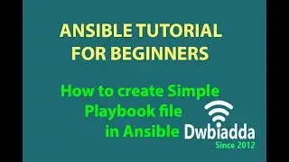 How to create Simple Playbook file in Ansible | Ansible tutorial