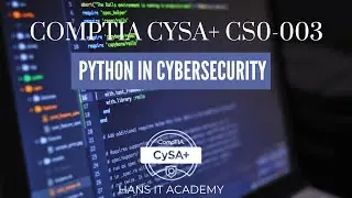 Python in cybersecurity - CompTIA CySA+ CS0-003 1.30