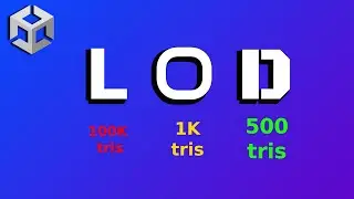 Optimize Your Unity Performance with LOD - No Modeling Required
