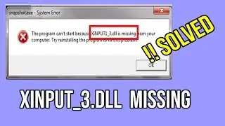 How to Fix Xinput1_3.dll Missing Error !!!