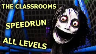 The Classrooms SPEEDRUN in 10 minutes - ALL LEVELS - PLAYROOMS Update v0.6 (WR)