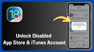 How To Fix "Your account has been disabled in the App Store & iTunes"