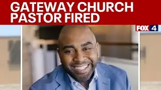 Gateway Church fires another pastor for moral issue