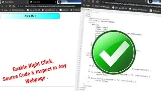 How to Enable Right Click, Page Source & Inspect on any Web Page Using .json File:- Ep- 8