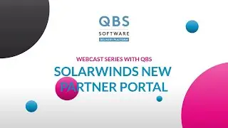 Webcast for SolarWinds Partner Portal