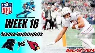 Arizona Cardinals Vs.Carolina Panthers WEEK 16 Game 1+2nd Highlights | NFL 2024 Season