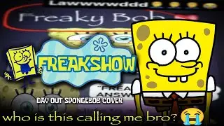 FREAKSHOW | DAY OUT SPONGEBOB COVER [Friday Night Funkin Mario's Madness V2]