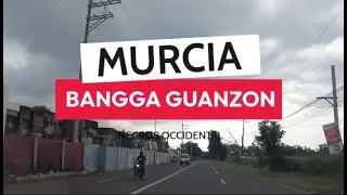 [4K] MURCIA PROPER TO BANGGA GUANZON COCKPIT | ROAD TRIP | NEGROS OCCIDENTAL