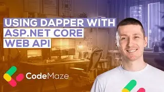 Using Dapper with ASP.NET Core Web API