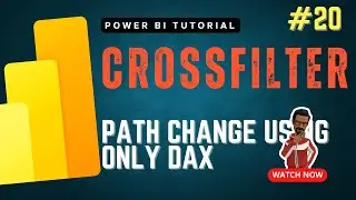 What is the usage of CROSSFILTER DAX function | Power BI