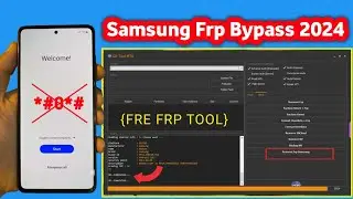 Samsung FRP Bypass 2024 New Tool - All Samsung Frp  Remove Adb enable fail | No *#0*#  One Click Frp