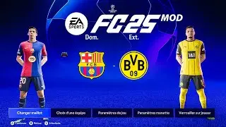 FC BARCELONA - DORTMUND | FC 24 MOD 24/25 Realistic Ultimate Difficulty Career Mode | FC 25 MOD