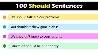 100 SHOULD Modal Verbs Sentences, Modal Verbs SHOULD Sentences Examples,Modal Auxiliary Verbs SHOULD