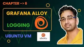 Getting Started with Grafana Alloy | How Grafana Alloy Works | Grafana Alloy Loki Logging Tutorial