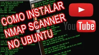 COMO INSTALAR NMAP SCANNER DE REDES NO LINUX UBUNTU