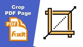 How to crop a pdf document in Foxit PDF Editor