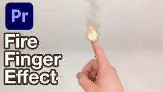 How to Make Your Finger Turn into Fire and Wave Around in Adobe Premiere