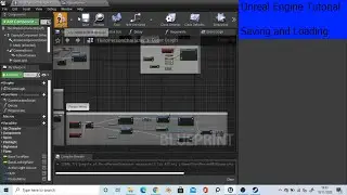 Unreal Engine 4 Tutorial #9 - Basic Save and Load System