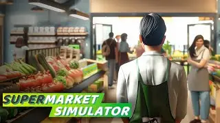 The GREATEST Simulator of 2024 - Supermarket Simulator