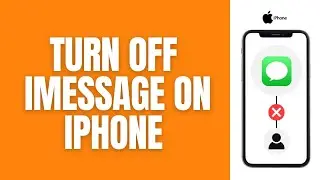 How To Turn Off iMessage On An iPhone.
