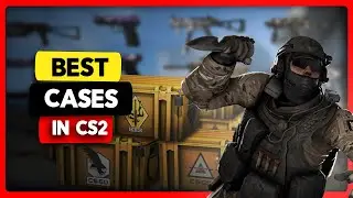 Best Cases to Open in CS2 for Knives (2024)