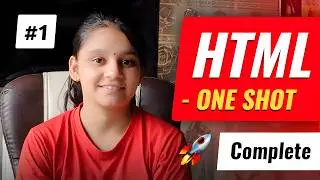 HTML { One Shot 🚀} for Beginner | lifetime Coding