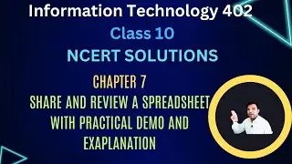 NCERT Solution Class 10 Information Technology Chapter 7 share and review spreadsheet data | IT 402