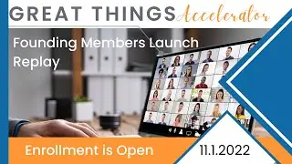 11.01.22  Founding member Launch Meeting Replay