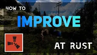 How to IMPROVE at RUST