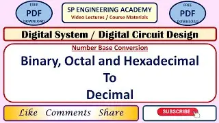 DS 02 Binary, Octal and Hexadecimal to Decimal