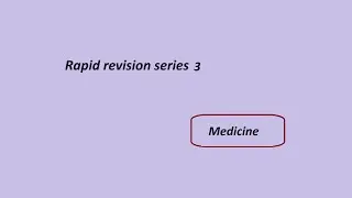 Medicine Rapid Revision Series 3