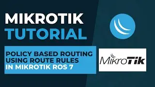 Policy Based Routing (PBR) using Route Rules in ROS 7 | Mikrotik Configuration Tutorial Step by Step