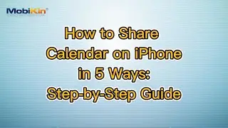 How to Share Calendar on iPhone in 5 Ways: Step-by-Step Guide