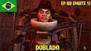 skibidi toilet 69 (part 1) dublado 