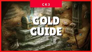 Crusader Kings 3 Gold (How to Make Money & Become Rich) (CK3 2021 Guide) ✔✔✔