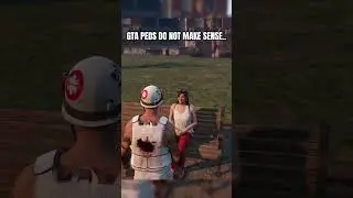 GTA Pedestrians Do Not Make Sense.. 