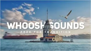 50 Free WHOOSH Transition Sound Effects | Free Download