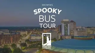 Wichita's Spooky Bus Tour by Road Trip Paranormal