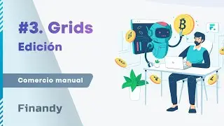 3. Grid de órdenes. Edición del importe, cantidad y precio de los pedidos en la interfaz del Finandy