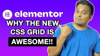 New Elementor CSS Grid Containers Explained (In-depth)