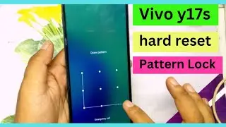 Vivo y17s hard reset / vivo y17s pattern / Pin Lock Formet Kaise Kare