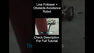 DIY Line Following Robot with Obstacle Detection #arduinorobot