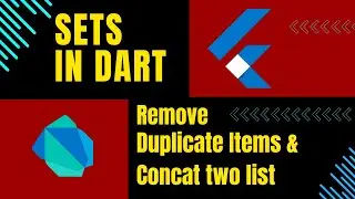 Sets in flutter dart   remove duplicate from list & concat list 