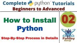 02.How to Install Python,Anaconda,Jupyter Notebook|Python for Data Analyst and Data scientist